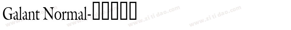 Galant Normal字体转换